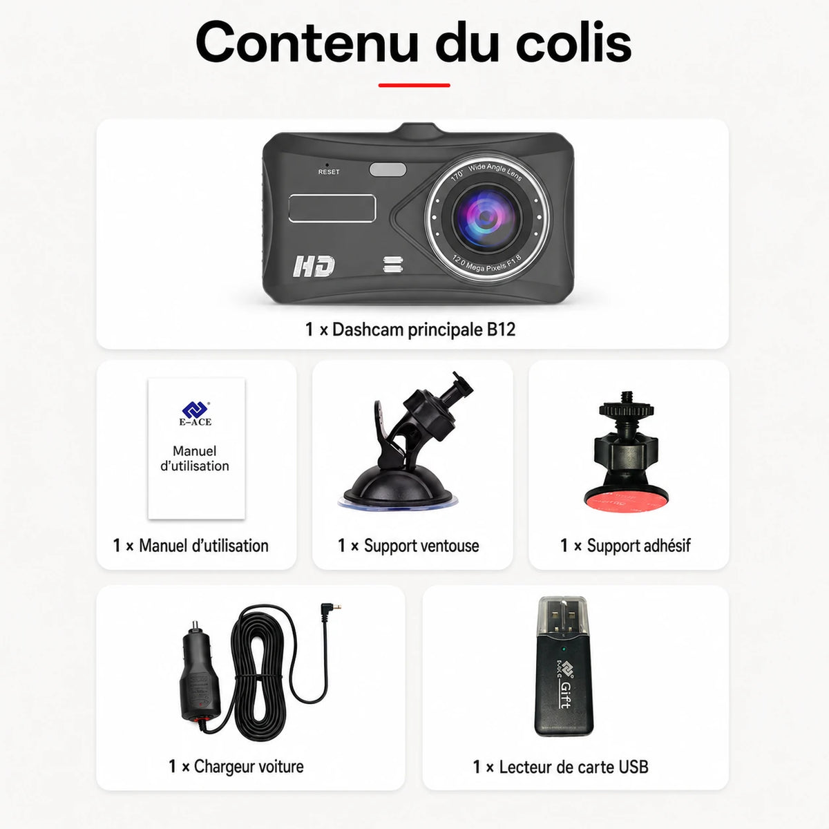 Dashcam B12 et accessoires du colis