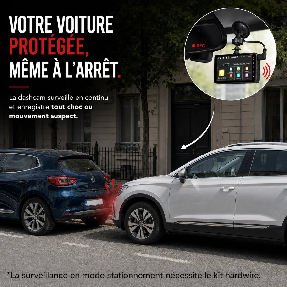 Illustration du mode stationnement de la dashcam